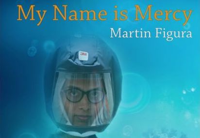 Carole Bromley reviews ‘My Name is Mercy’ by Martin Figura