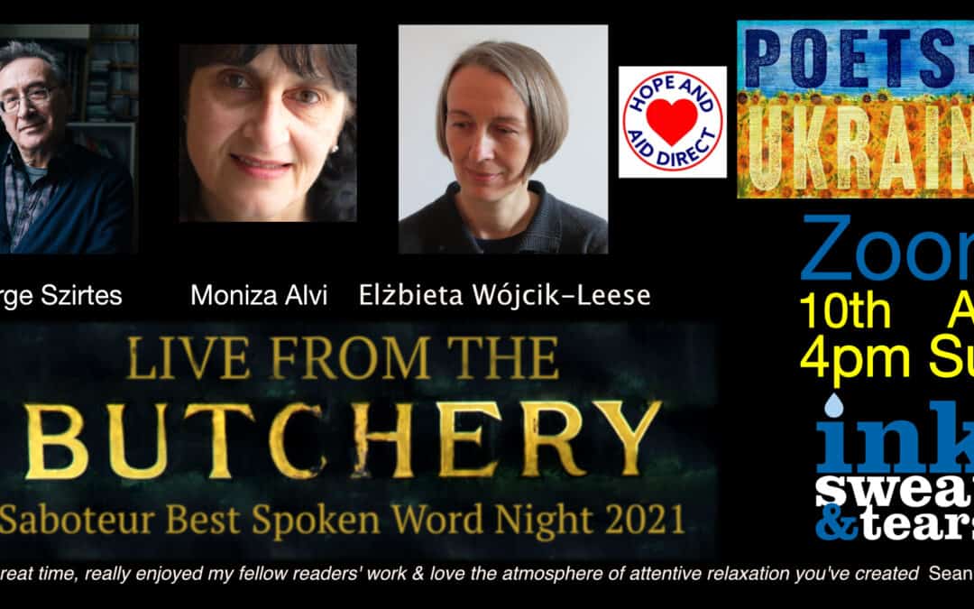 Poets for Ukraine: Live fundraising zoom reading with George Szirtes, Moniza Alvi and Elżbieta Wójcik-Leese