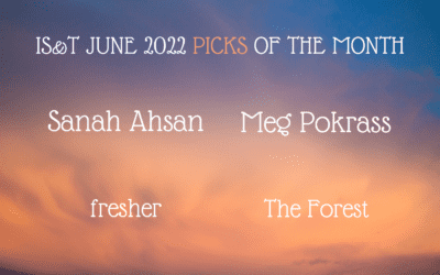Congratulations to the Joint Winners of the IS&T June 2022 Pick of the Month: Meg Pokrass & Sanah Ahsan