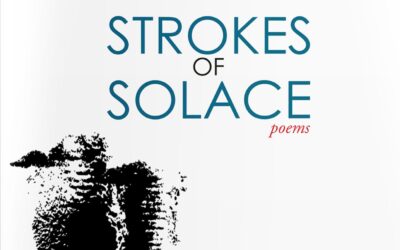 Ankit Raj Ojha In Praise Of ‘Strokes of Solace’ by Sanjeev Sethi