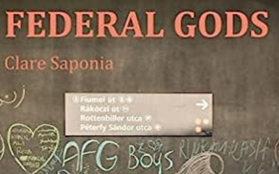 Helen Moore reviews ‘Federal Gods’ by Clare Saponia