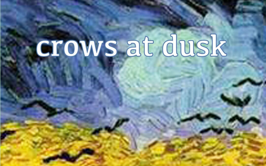 In Praise of: Kevin Densley reviews ‘crows at dusk’ by James Roderick Burns 