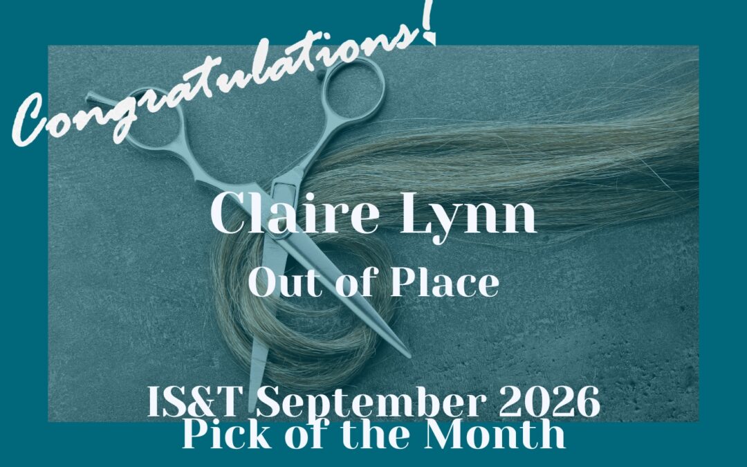 ‘Out of Place’ by Claire Lynn is the IS&T Pick of the Month for September